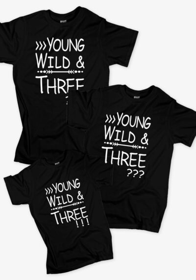 Οικογενειακά Μπλουζάκια YOUNG, WILD & THREE FAMILY. Σετ που αποτελείται από τρία τεμάχια t-shirt, για τον μπαμπά, την μαμά και μωράκι.