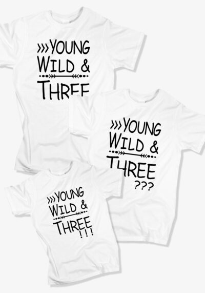 Οικογενειακά Μπλουζάκια YOUNG, WILD & THREE FAMILY. Σετ που αποτελείται από τρία τεμάχια t-shirt, για τον μπαμπά, την μαμά και μωράκι.