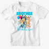 Μπλουζάκι Γενεθλίων BLUEY FAMILY BROTHER OF BIRTHDAY GIRL