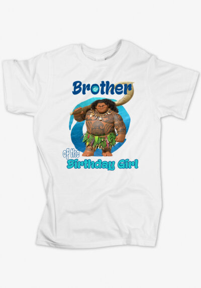 MOANA BROTHER OF BIRTHDAY GIRL